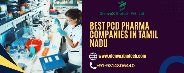 Best PCD Pharma Companies in Tamil Nadu