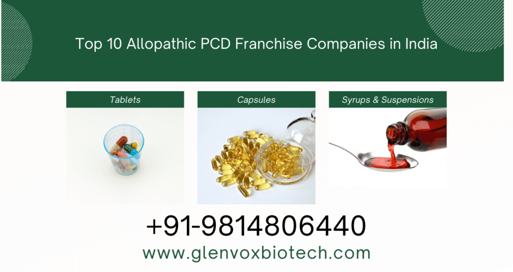 Top 10 Allopathic PCD Franchise Companies in India