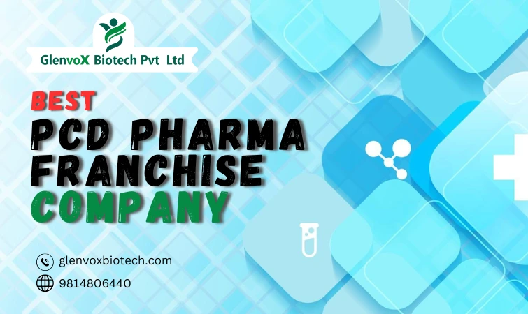 Best PCD Pharma Franchise Company