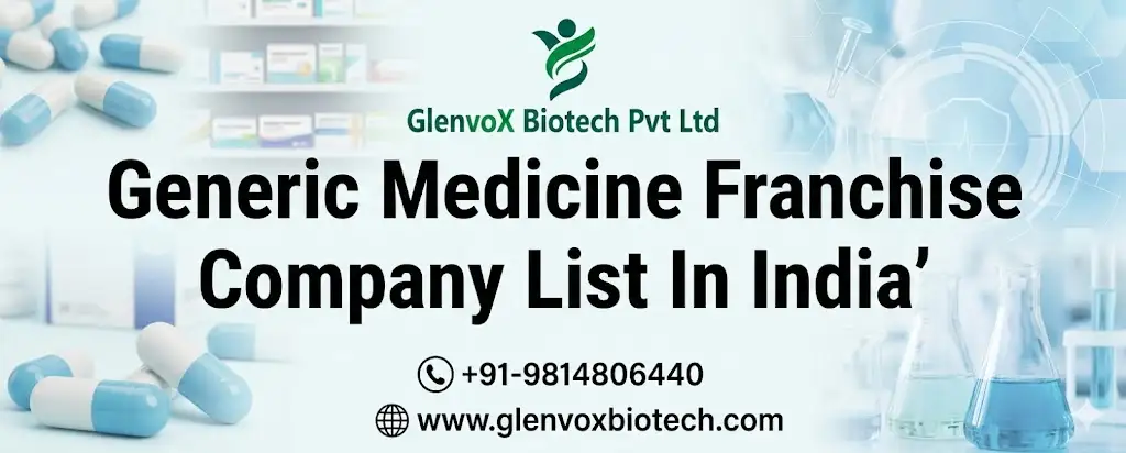 Generic Medicine Franchise Company List In India