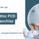 Best Allopathic PCD Pharma Franchise