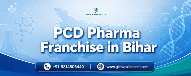 PCD Pharma Franchise in Bihar PCD Pharma Franchise in Bihar